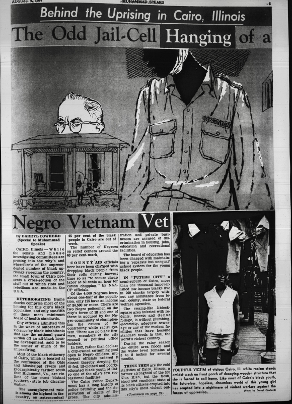 Figure 4. “Behind the Uprising in Cairo, Illinois: The Odd
          Jail-Cell of a Negro Vietnam Vet,” Muhammad
          Speaks,August 4, 1967, p.5.